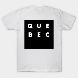 Quebec | Black square, white letters | Canada T-Shirt